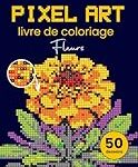 Les Meilleurs Produits pour Ongles Inspirés par le Pixel Art Fleurs : Analyse et Comparatif Les Meilleurs Produits pour Ongles Inspirés par le Pixel Art Fleurs : Analyse et Comparatif