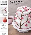 Formation Cake Design : Analyse et Comparatif des Meilleurs Produits pour Sublimer Vos Ongles Formation Cake Design : Analyse et Comparatif des Meilleurs Produits pour Sublimer Vos Ongles