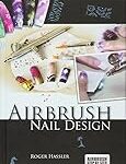 Découvrez les Meilleurs Produits pour des Designs d'Ongles au Pistolet à Air : Analyse et Comparatif